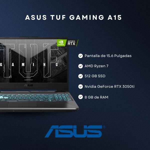 Laptop Gaming ASUS TUF Gaming A15 15.6" FHD 144Hz AMD Ryzen 7 Memoria 8GB DDR5 Disco 512GB SSD NVIDIA GeForce RTX 3050 Ti - Image 3